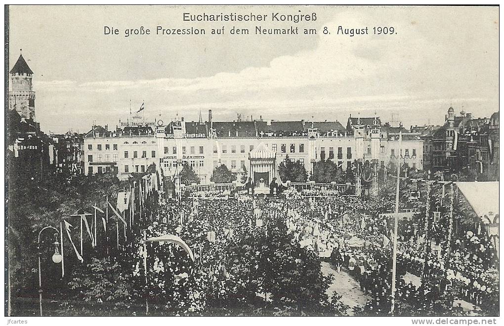 Etr - All - Eucharistischer Kongress - Die Grosse Prozession Anf Dem Neumarkt Am 8. August 1909 - Neumarkt I. D. Oberpfalz