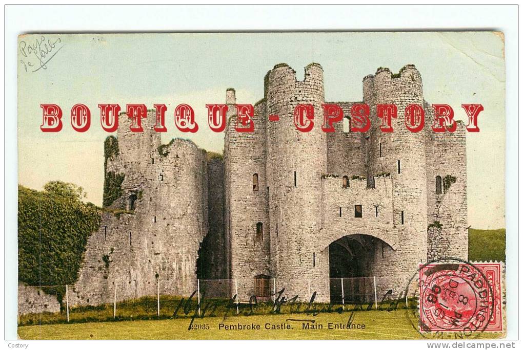 WALES - CYMRU - PEMBROKE Castle Main Entrance - Chateau Au Pays De Galles - Dos Scanné - Pembrokeshire