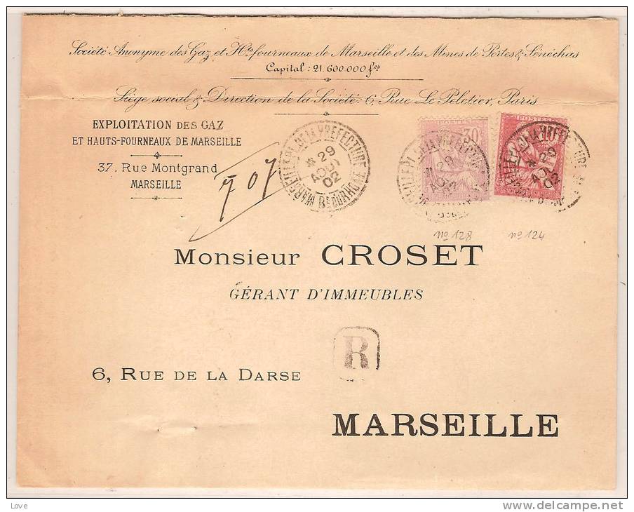 MARSEILLE: Timbres N° 124 + N° 128 Obl. Sur Lettre Recommandée En 1902. " Exploitation Des Gazs Et Hauts Fourneaux " - 1877-1920: Periodo Semi Moderno