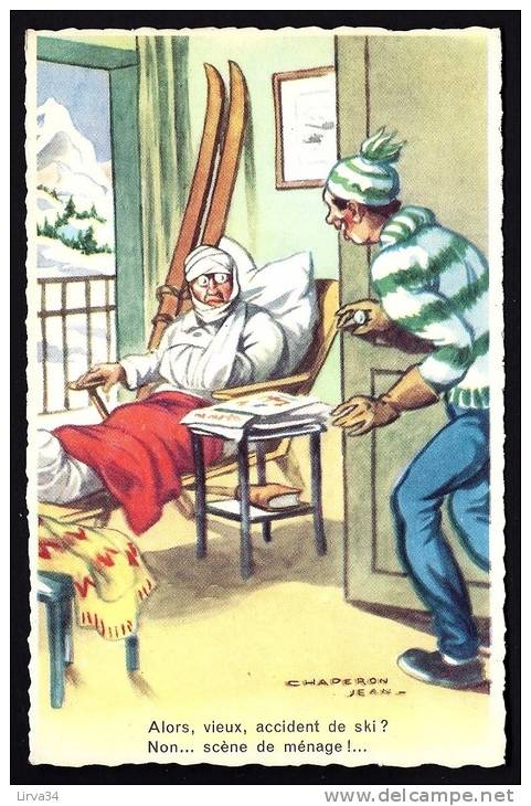 CPA ANCIENNE- FRANCE-  ILLUSTRATION SIGNÉE : JEAN CHAPERON- HUMOUR- SPORTS D'HIVER- SCENE DE MÉNAGE - Chaperon, Jean