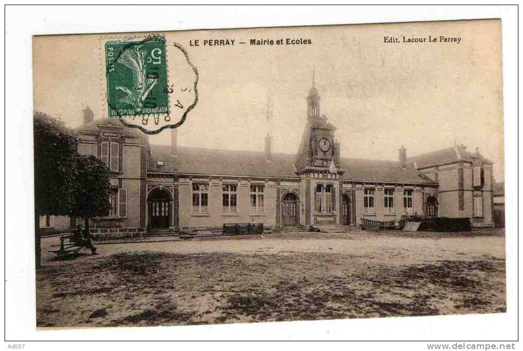LE PERRAY (Yvelines) - CPA - Mairie Et Ecoles - Le Perray En Yvelines