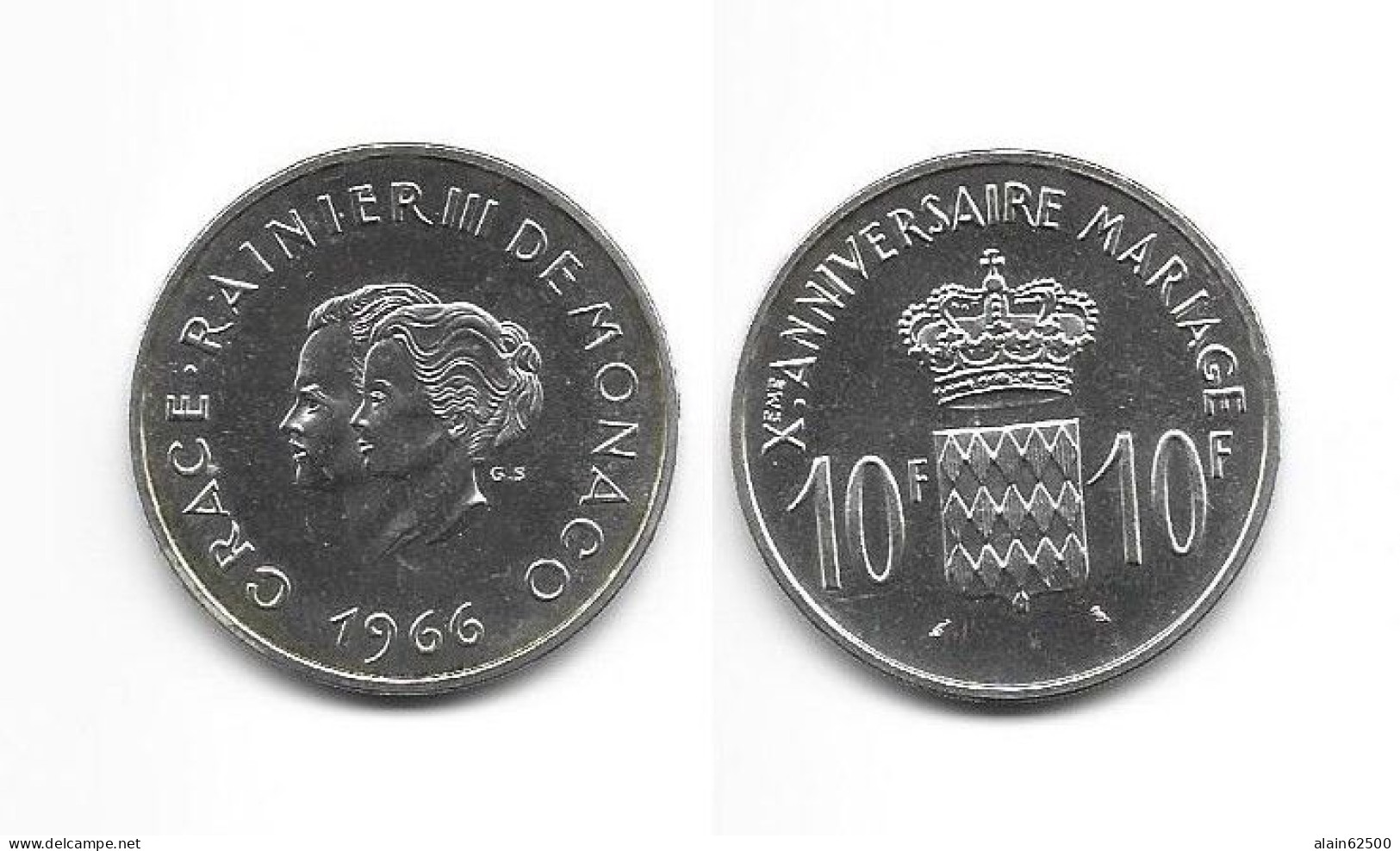 MONACO . RAINIER III . X éme  ANNIVERSAIRE DE MARIAGE . 10 FRANCS 1966 . - 1949-1956 Alte Francs