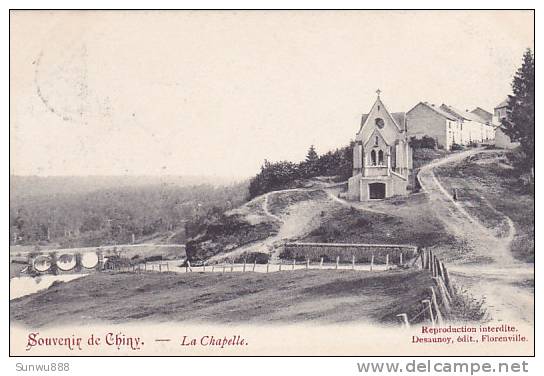 Souvenir De Chiny - La Chapelle (peu Vue) - Chiny