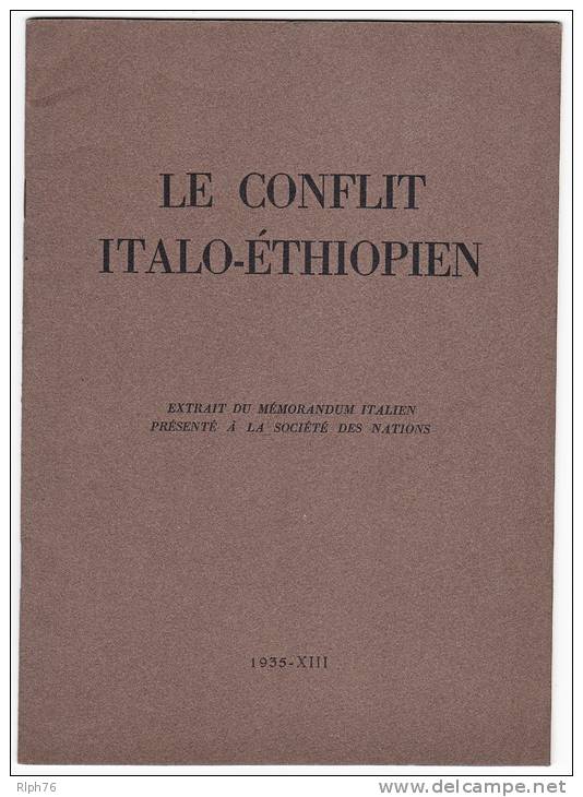 LE CONFLIT ITALO-ETHIOPIEN - 1935 - Extrait Du Mémorandum Italien Présenté à La Société Des Nations - 5. Guerres Mondiales