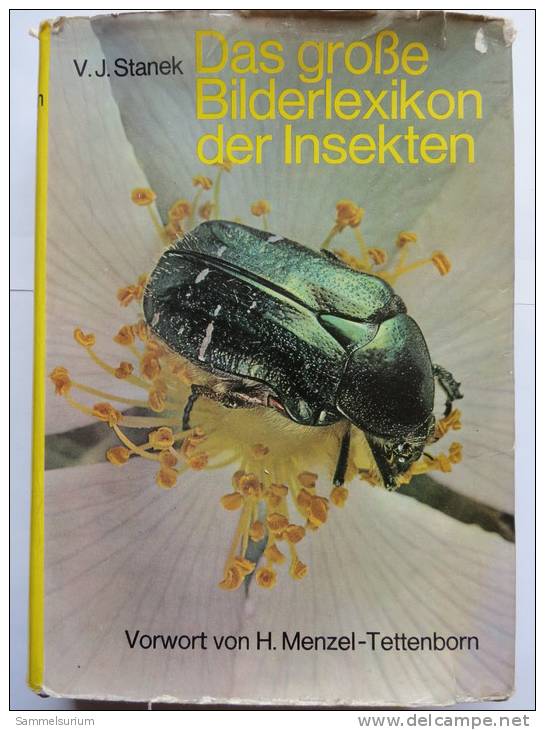 "Das Große Bilderlexikon Der Insekten" Von V.J.Stanek - Animales