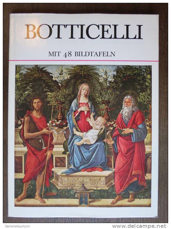 "Botticelli" Von Lionello Venturi, Pawlak Verlag - Pittura & Scultura