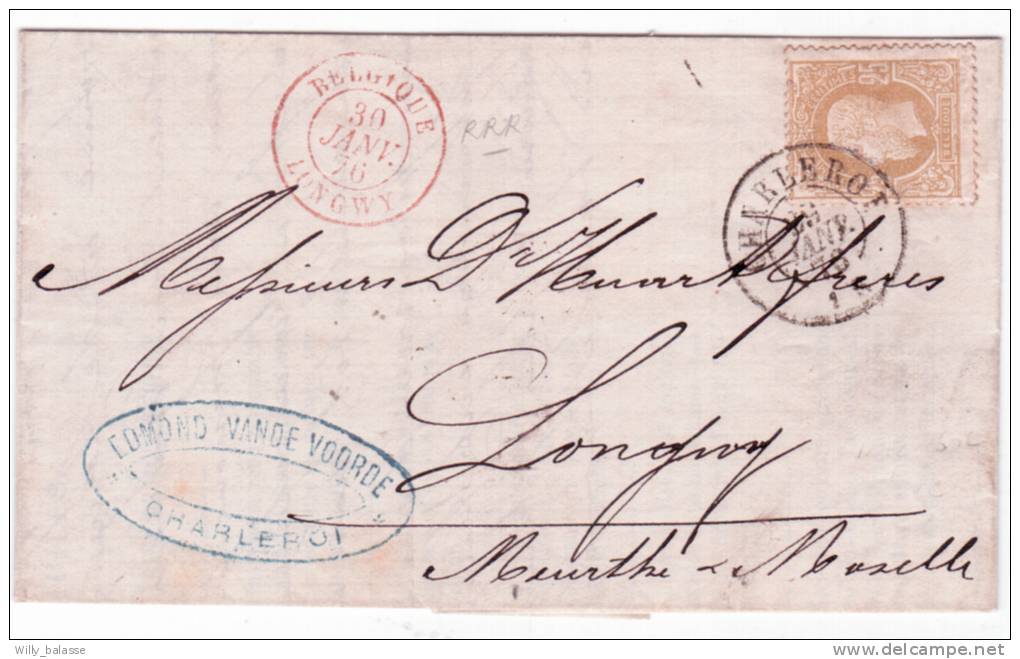 L. Affr. N°32 Càd CHARLEROY/1876 Pour Longwy + Càd "BELGIQUE/LONGWY" RRR - 1869-1883 Léopold II