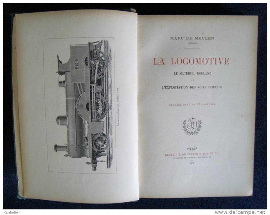 Chemins De Fer LA LOCOMOTIVE Matériel Roulant Voies Ferrées Marc De MEULEN 1889 - Railway & Tramway