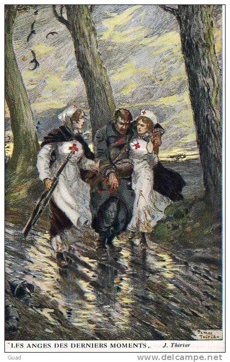 WW1  - LES ANGES DES DERNIERS MOMENTS J THIRIAR LES INFIRMIERES VENDU AU PROFIT DES ASILES SOLDATS BELGES - War 1914-18