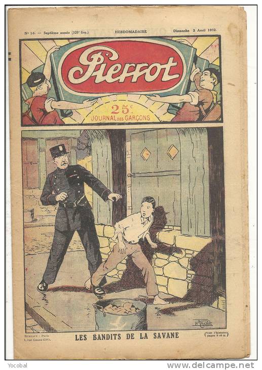Revue, Pierrot - N°14 - 3/04/1932 -  Les Bandits De La Savane - Frais De Port France : &euro; 1.60 - Autres & Non Classés