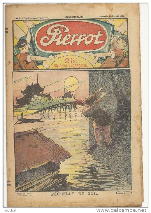 Revue, Pierrot - N°9 - 28/02/1932 -  L'Echelle De SOie - Frais De Port France : &euro; 1.60 - Autres & Non Classés