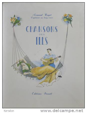 Livre - Armand Hayet - Chansons Des Iles - Editions Denoel - Música