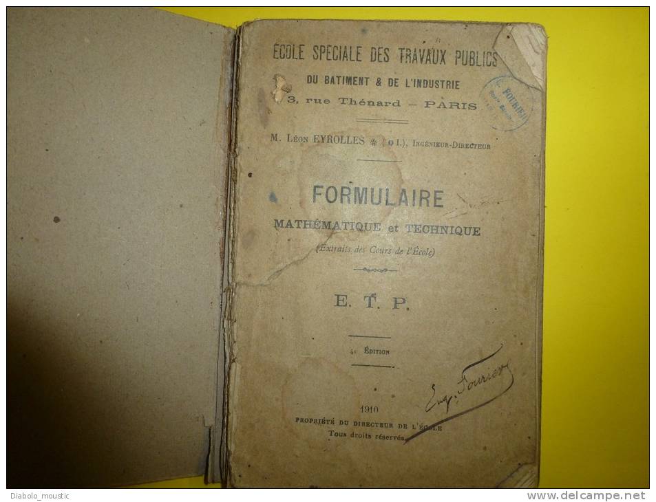 FORMULAIRE math et technique  1910  trés pratique pour Conducteurs de Travaux Chefs de Chantier, Chef d'Equipe du B.T.P