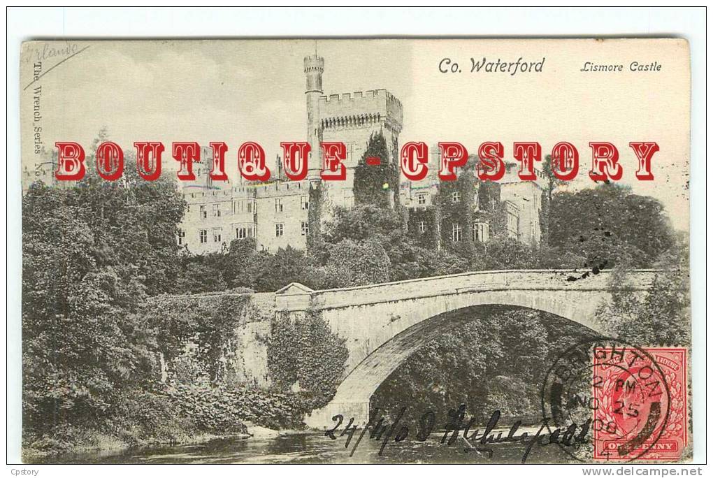 EIRE - INLAND - WATERFORD - Lismore Castle And Bridge - Munster - Port Láirge Ireland - Pont & Chateau En Irlande - Other & Unclassified