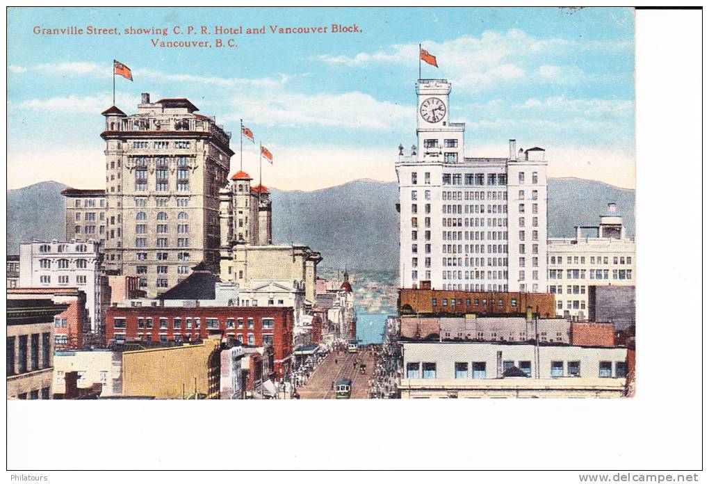 Granville Street, Showing C. P. R. Hotel And Vancouver Block, Vancouver, B. C. - Non Classés