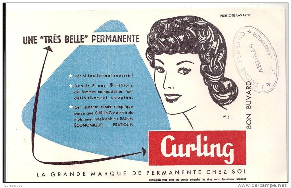Buvard Coiffure Une "très Belle Permanente" Curling La Grande Marque De Permanente Chez Soi Offert Par Lerriche-Ferrand - Perfumes & Belleza