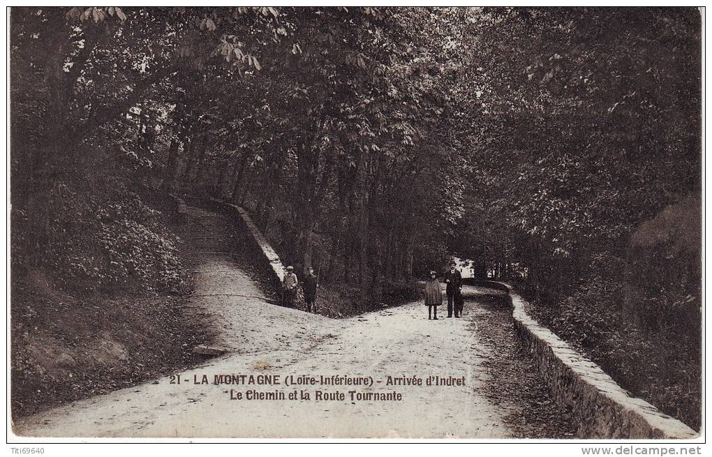 CPA LA MONTAGNE (44): Arrivée D´ Indret - Le Chemin Et La Route Tournante - La Montagne