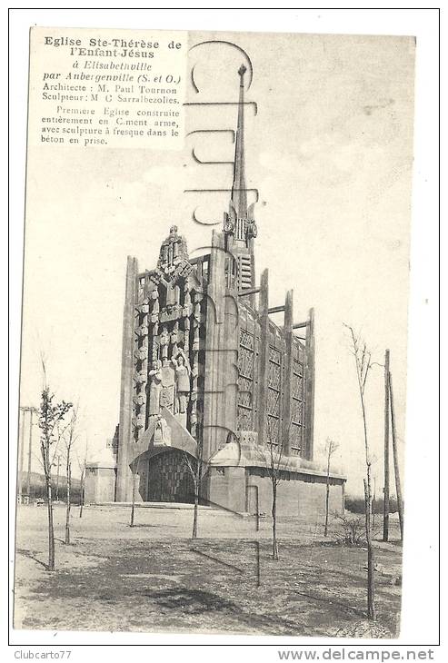 Aubergenville (78) : Eglise Sainte-Thérèse De L'enfant Jésus Première église En Béton Armé En 1929. - Aubergenville