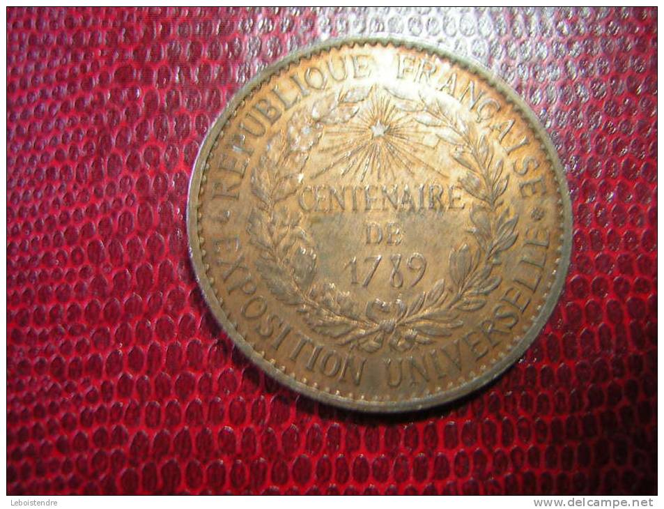 MEDAILLE BRONZE 1889  SIGNEE BARRE CENTENAIRE DE 1789 REPUBLIQUE FRANCAISE EXPOSITION UNIVERSELLE - Professionals/Firms