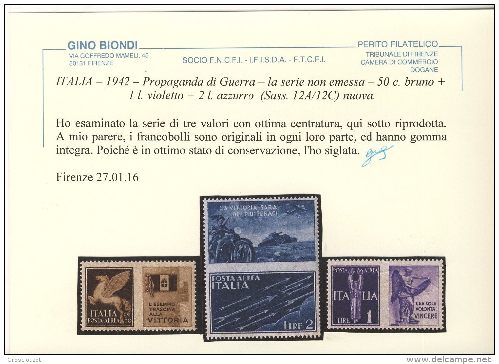 Regno VE3, Propaganda Di Guerra SS160 Francobolli Aerea+appendici N 12A-12B-12C MNH, Centrati Freschi CERTIFICATO BIONDI - Propagande De Guerre