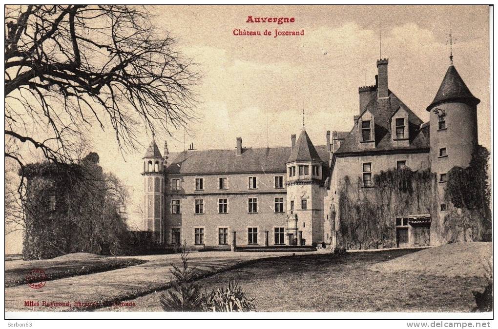 CPA AUVERGNE PUY DE DOME CHATEAU DE JOZERAND 63460 COMBRONDE AIGUEPERSE DOS SEPARE NON ECRITE COMME NEUVE MELLE RAYMOND - Combronde