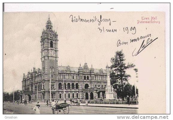 PIETERMARITZBURG  144 TOWN HALL  1909 - Afrique Du Sud