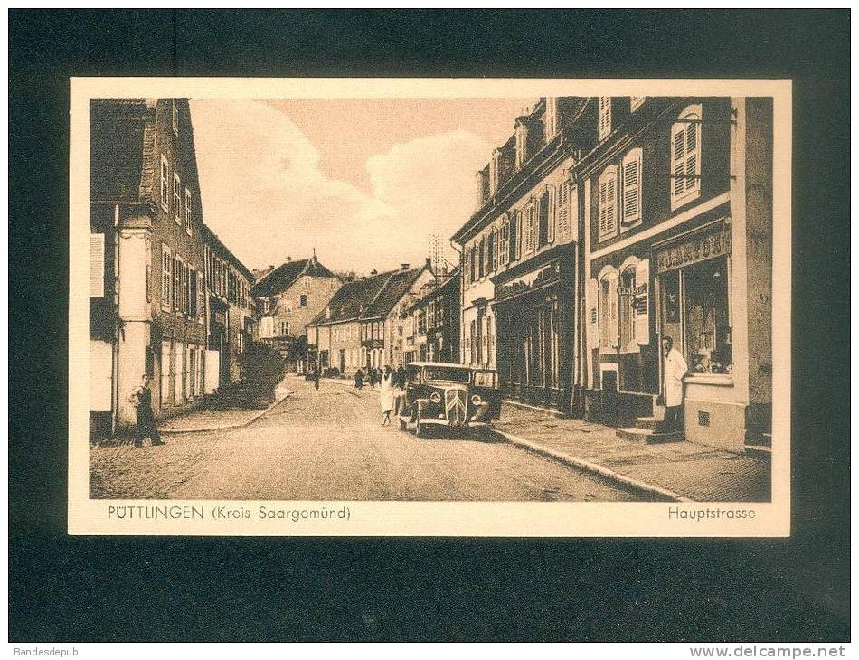 Puttlingen - Puttelange (57) - Hauptstrasse ( Voiture Citroen Traction Animée Coiffeur Friseur Wilhelm & Krebs ) - Puttelange