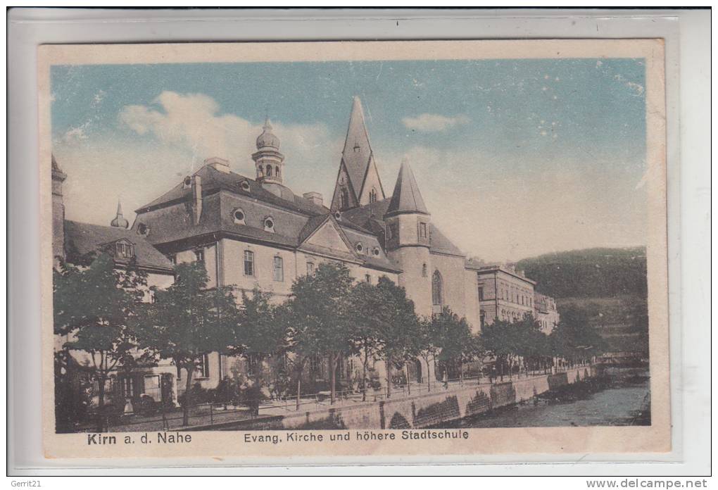 6570 KIRN, Evang. Kirche Und Höhere Stadtschule 1921 - Kirn