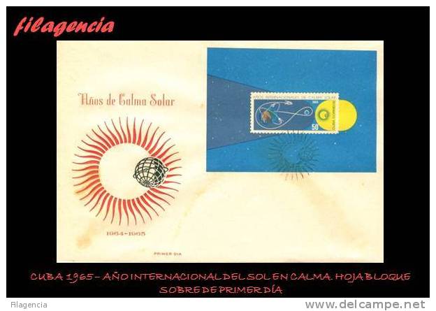 AMERICA. CUBA SPD-FDC. 1965 AÑO INTERNACIONAL DEL SOL EN CALMA. HOJA BLOQUE - FDC
