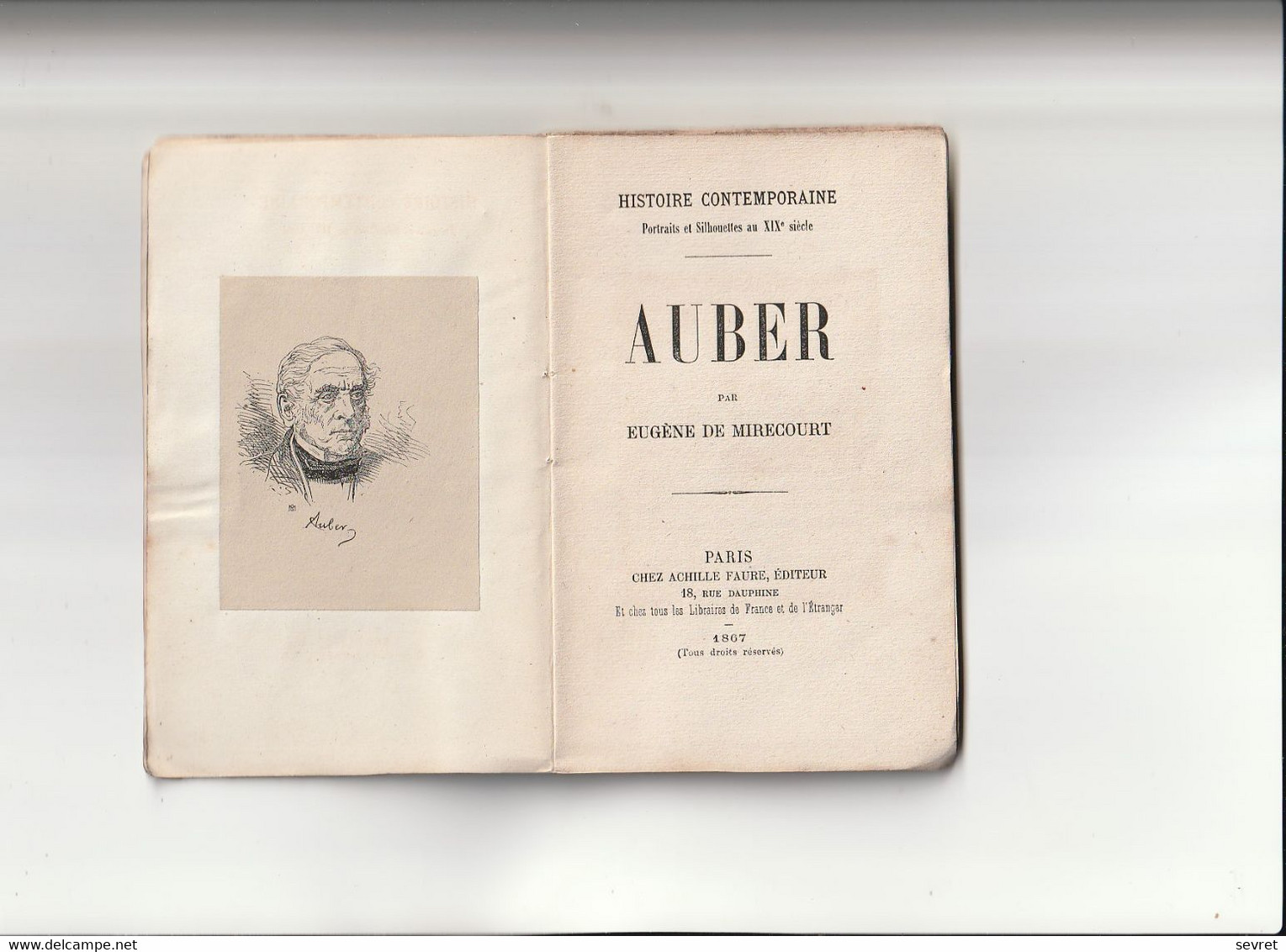 AUBER    OFFENBACH   - HISTOIRE CONTEMPORAINE Par Eugène De Mirecourt . N°11 - Biographie