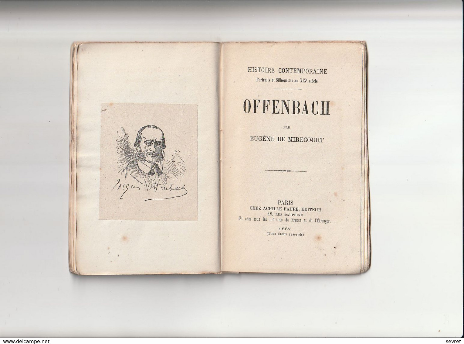 AUBER    OFFENBACH   - HISTOIRE CONTEMPORAINE Par Eugène De Mirecourt . N°11 - Biographie