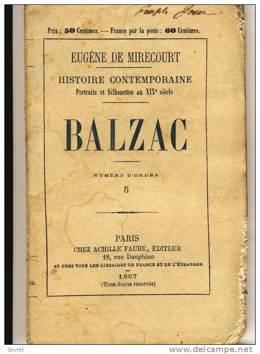 BALZAC    - HISTOIRE CONTEMPORAINE Par Eugène De Mirecourt . N°5 - Biographie