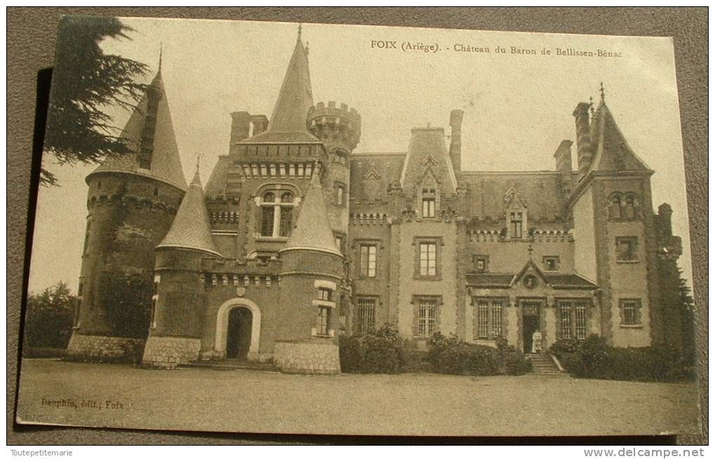 Foix - Chateau Du Baron De Bellissen Benac - Foix