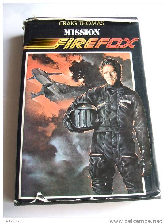 MISSION FIREFOX De Craig Thomas - France Loisirs 1982 - Altri & Non Classificati