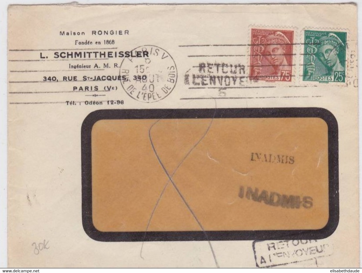 1940 - ENVELOPPE Avec MARQUE De FORTUNE "INADMIS" X2 + "RETOUR à L'ENVOYEUR" De PARIS - MERCURE - Guerre De 1939-45