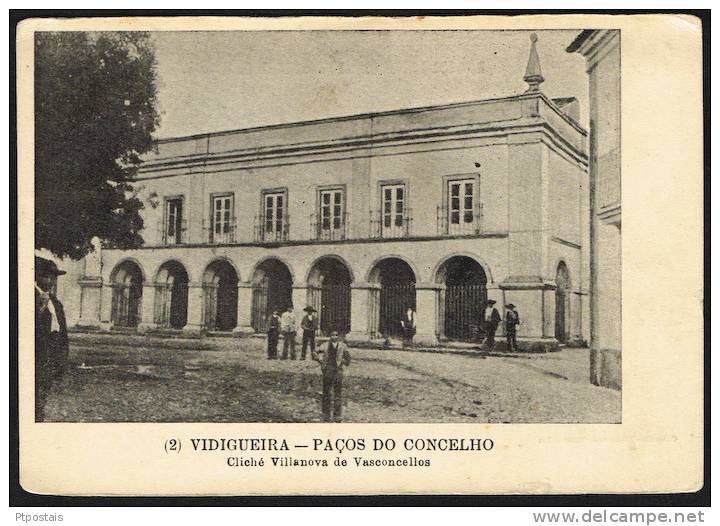 VIDIGUEIRA (Portugal) - Paços Do Concelho - Beja