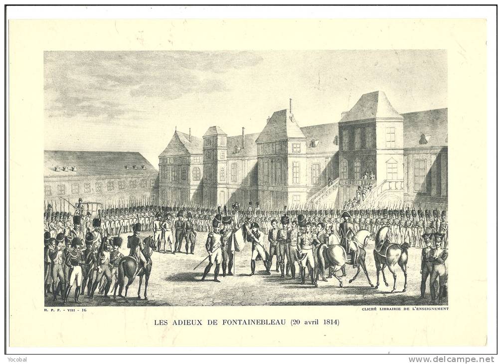 Histoire, HIstoire Du Peuple Français  - Les Adieux De Fontainebleau FORMAT A4 VOIR SCANNE - Autres & Non Classés