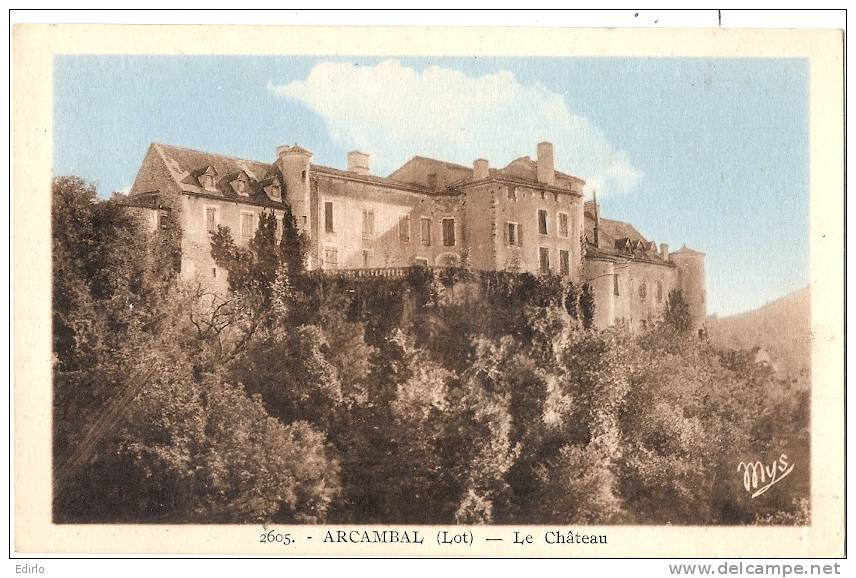 ARCAMBAL  Le Château écrite  TTB - Autres & Non Classés