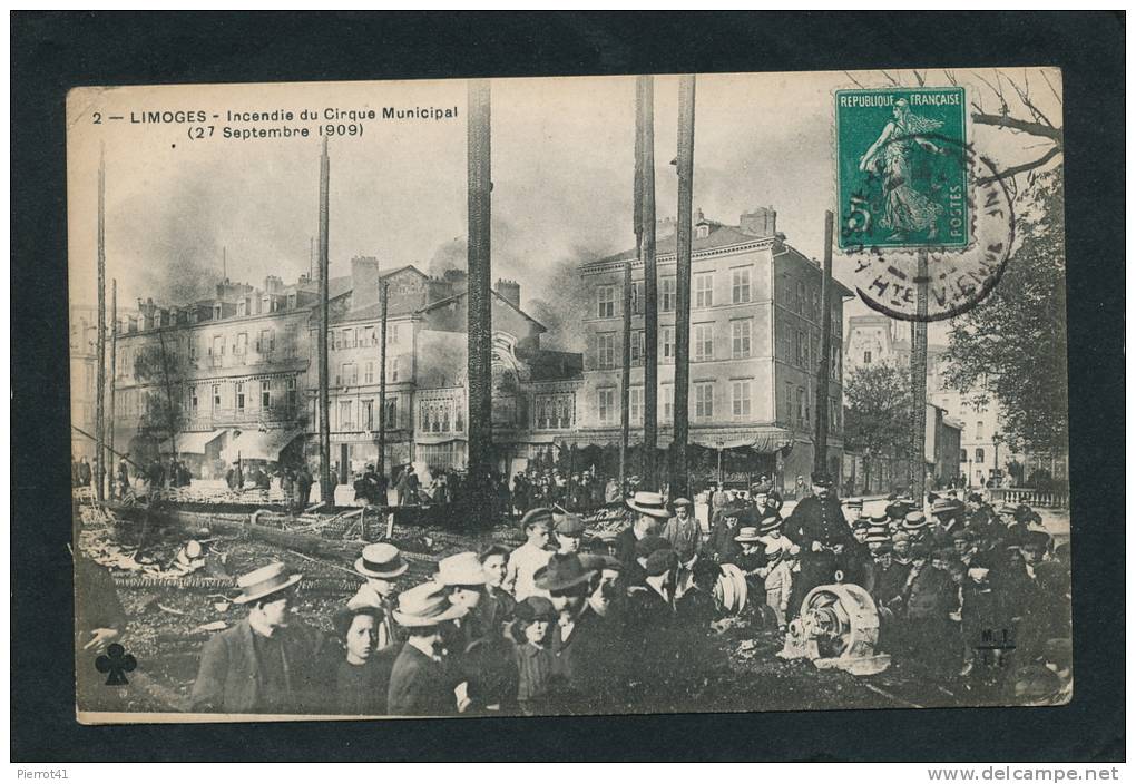 LIMOGES - Incendie Du Cirque Municipal (27 Septembre 1909) - Limoges