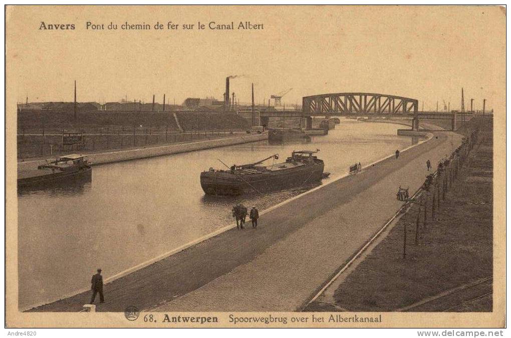 Anvers - Antwerpen - Pont Du Chemin De Fer Et Canal Albert - Antwerpen