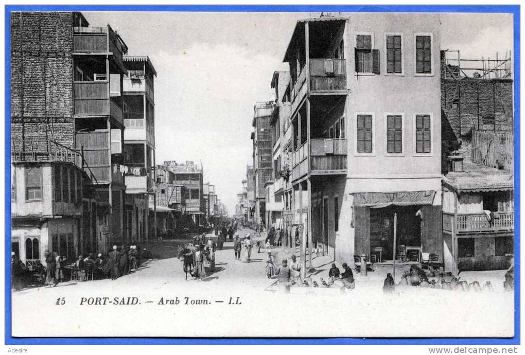 PORT SAID - Arab Town - La Ville Arabe, Nicht Gelaufen 190?; Verlag LL, Sehr Gute Erhaltung - Port Said