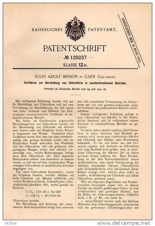 Original Patentschrift - J. Besson In Caen , Calvados , 1900 , Darstellung Von Chloroform , Chimie , Chemie !!! - Historische Dokumente