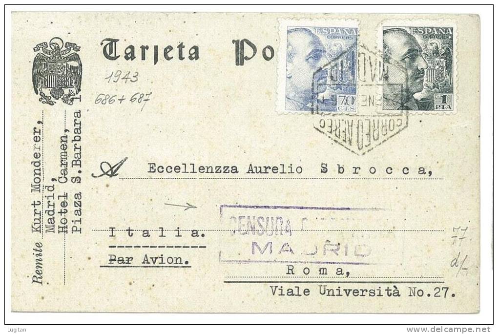 SPAGNA - SPAIN - TARJETA POSTAL - ANNO 1943 - Y&t 686/687 - BOLLO DI CENSURA - MADRID - 1931-....