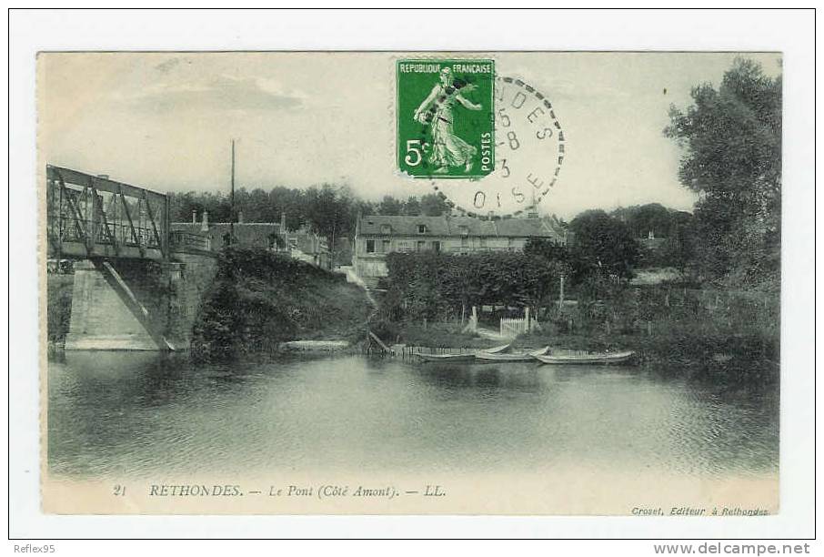 RETHONDES - Le Pont (côté Amont) - Rethondes