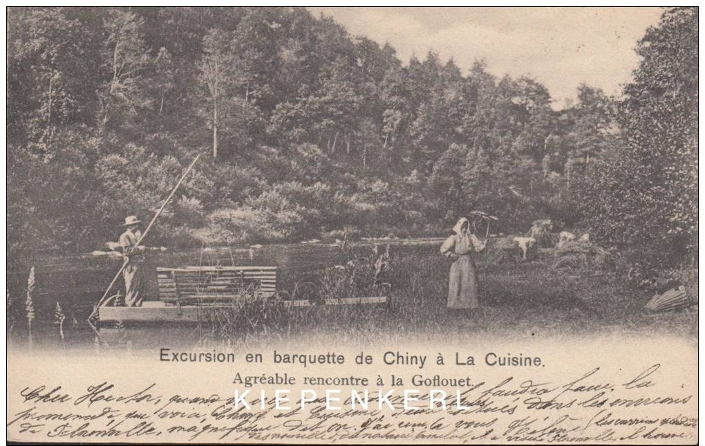 1903 EXCURSION EN BARQUETTE DE CHINY A LA CUISINE / AGREABLE RENCONTRE A LA GOFLOUET - Chiny