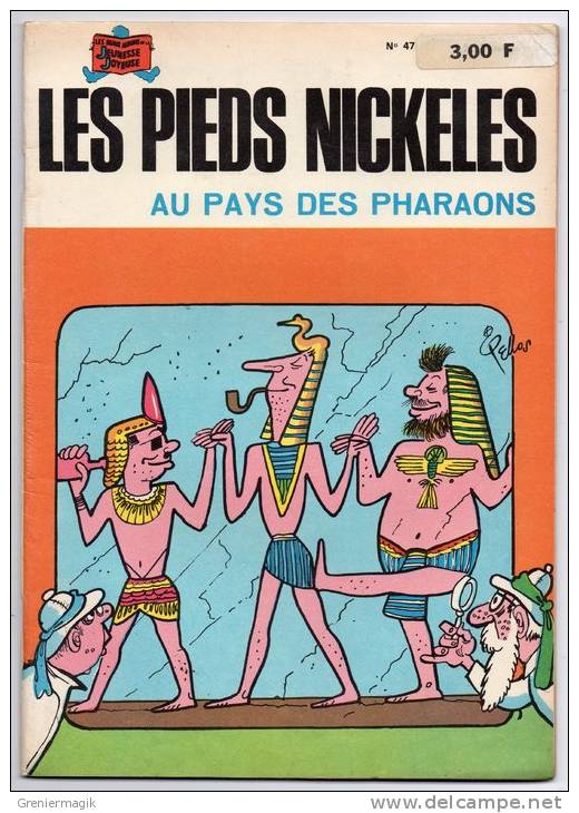 BD - Les Pieds Nickelés N° 47 - Au Pays Des Pharaons - Pellos - Edition De 1973 - Pieds Nickelés, Les