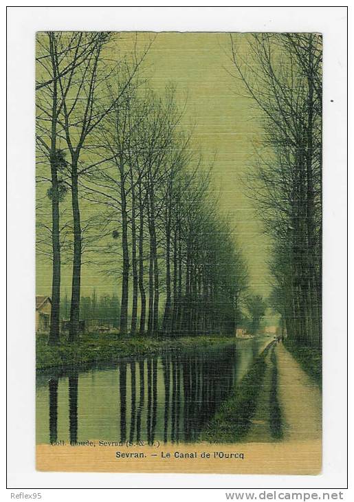 SEVRAN - Le Canal De L'Ourcq ( Carte Toilée ) - Sevran