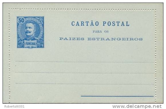 Portugal Funchal (Madeira Island) Postal Stationery Foreign Lettercard 50 Reis Second Type King Carlos Unused - Funchal