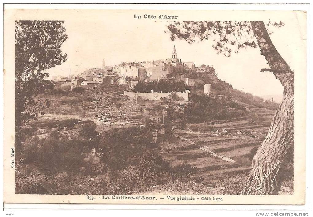 LA CADIERE D AZUR - Vue Générale - Côté Nord - N° 853 - Altri & Non Classificati