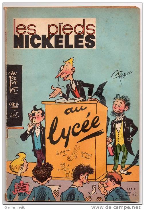 BD - Les Pieds Nickelés N°18 - Au Lycée - Pellos - Edition De 1964 - Pub Bonbons Pschitt - Pieds Nickelés, Les